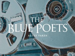 The Blue Poets maakt krachtig statement met nieuw album ‘All It Takes’